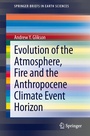 Cover: Evolution of the Atmosphere, Fire and the Anthropocene Climate Event Horizon - Springer