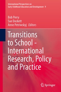 Enlarge image Cover: Transitions to School - International Research, Policy and Practice - Springer