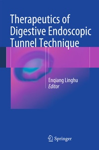 Abbildung von: Therapeutics of Digestive Endoscopic Tunnel Technique - Springer