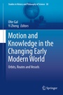 Cover: Motion and Knowledge in the Changing Early Modern World - Springer