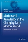 Cover: Motion and Knowledge in the Changing Early Modern World - Springer