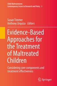 Enlarge image Cover: Evidence-Based Approaches for the Treatment of Maltreated Children - Springer