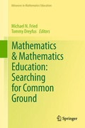 Cover: Mathematics & Mathematics Education: Searching for Common Ground - Springer