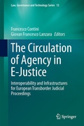 Cover: The Circulation of Agency in E-Justice - Springer