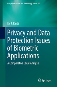 Abbildung von: Privacy and Data Protection Issues of Biometric Applications - Springer