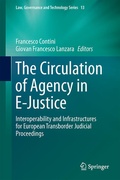 Cover: The Circulation of Agency in E-Justice - Springer