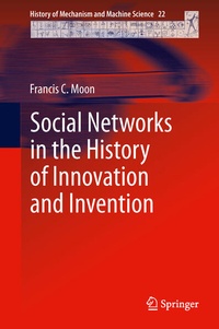 Enlarge image Cover: Social Networks in the History of Innovation and Invention - Springer