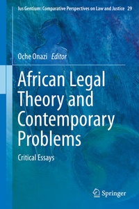 Enlarge image Cover: African Legal Theory and Contemporary Problems - Springer