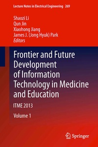 Enlarge image Cover: Frontier and Future Development of Information Technology in Medicine and Education - Springer