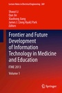 Cover: Frontier and Future Development of Information Technology in Medicine and Education - Springer