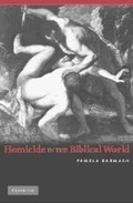 Cover: Homicide in the Biblical World - Cambridge University Press
