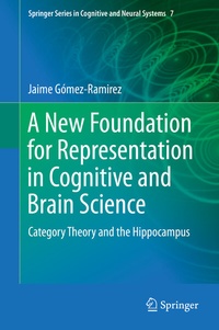 Abbildung von: A New Foundation for Representation in Cognitive and Brain Science - Springer