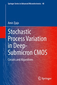 Enlarge image Cover: Stochastic Process Variation in Deep-Submicron CMOS - Springer