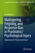Cover: Malingering, Feigning, and Response Bias in Psychiatric/ Psychological Injury - Springer