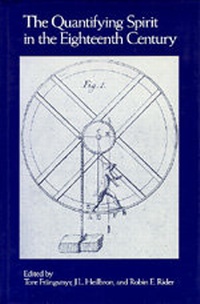 Enlarge image Cover: The Quantifying Spirit in the Eighteenth Century - University of California Press