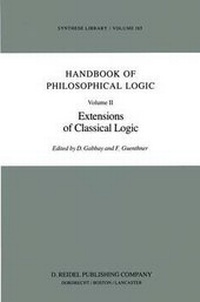 Enlarge image Cover: Handbook of Philosophical Logic: Extensions of Classical Logic v. 2 - Kluwer Academic Publishers