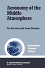 Cover: Aeronomy of the Middle Atmosphere - Kluwer Academic Publishers