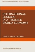 Cover: International Lending in a Fragile World Economy - Kluwer Academic Publishers