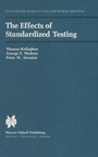 Cover: The Effects of Standardized Testing - Kluwer Academic Publishers