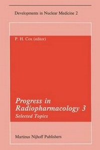 Enlarge image Cover: Progress in Radiopharmacology 1982 - Kluwer Academic Publishers