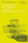 Cover: Application and Numerical Solution of Integral Equations - Kluwer Academic Publishers