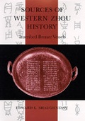 Cover: Sources of Western Zhou History - University of California Press