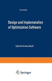 Enlarge image Cover: Design and Implementation of Optimization Software - Springer