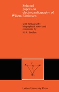 Cover: Selected Papers on Electrocardiography of Willem Einthoven - Springer