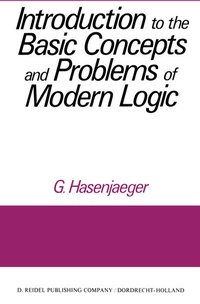 Enlarge image Cover: Introduction to the Basic Concepts and Problems of Modern Logic - Springer