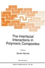 Cover: The Interfacial Interactions in Polymeric Composites - Springer