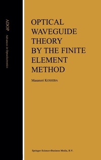 Abbildung von: Optical Waveguide Theory by the Finite Element Method - Kluwer Academic Publishers