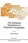 Cover: The Interfacial Interactions in Polymeric Composites - Kluwer Academic Publishers