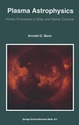 Cover: Plasma Astrophysics - Kluwer Academic Publishers