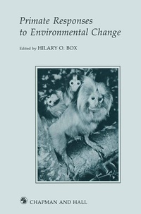 Enlarge image Cover: Primate Responses to Environmental Change - Springer