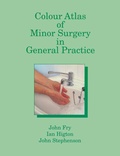 Cover: Colour Atlas of Minor Surgery in General Practice - Springer