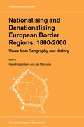 Cover: Nationalising and Denationalising European Border Regions, 1800-2000 - Springer