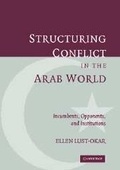 Cover: Structuring Conflict in the Arab World - Cambridge University Press