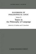 Cover: Handbook of Philosophical Logic: Topics in the Philosophy of Language v. 4 - Kluwer Academic Publishers