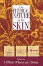 Cover: The Physical Nature of the Skin - Kluwer Academic Publishers