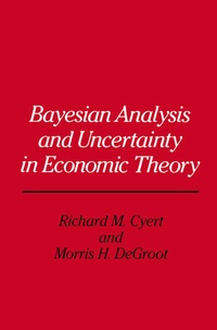 Enlarge image Cover: Bayesian Analysis and Uncertainty in Economic Theory - Springer