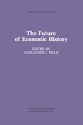 Cover: The Future of Economic History - Springer