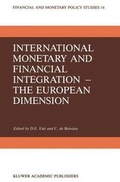 Cover: International Monetary and Financial Integration - Kluwer Academic Publishers