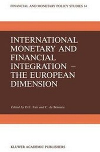 Enlarge image Cover: International Monetary and Financial Integration - Kluwer Academic Publishers