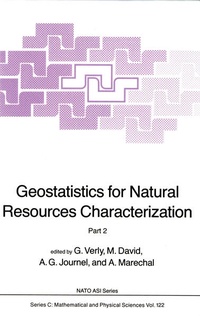Enlarge image Cover: Geostatistics for Natural Resources Characterization - Springer