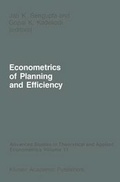 Cover: Advanced Studies in Theoretical and Applied Econometrics: Econometrics of Planning and Efficiency Vol 11 - Kluwer Academic Publishers