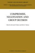 Cover: Compromise, Negotiation and Group Decision - Springer
