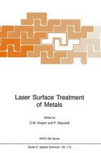 Enlarge image Cover: Laser Surface Treatment of Metals - Kluwer Academic Publishers