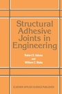 Cover: Structural Adhesive Joints in Engineering - Springer