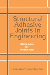 Enlarge image Cover: Structural Adhesive Joints in Engineering - Springer