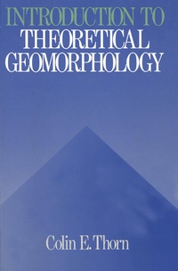 Enlarge image Cover: An Introduction to Theoretical Geomorphology - Springer